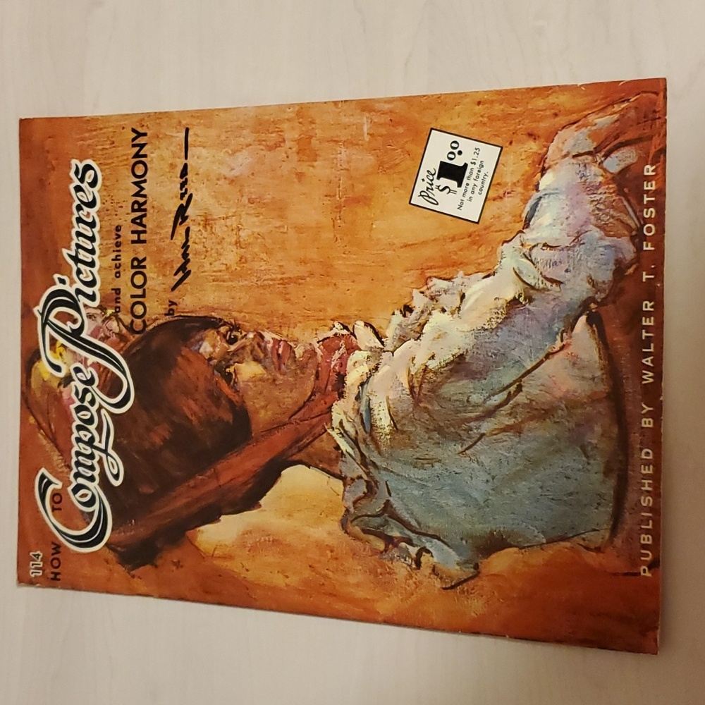 How to Compose Pictures and Achieve Color Harmony by Hal Reed